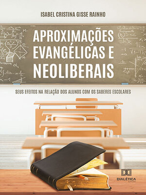 cover image of Aproximações evangélicas e neoliberais